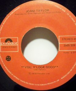 Joani Taylor - You, Y'Look Good (7", Single) (Near Mint (NM or M-))