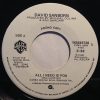 David Sanborn - All I Need Is You (7", Single, Promo) (Near Mint (NM or M-))