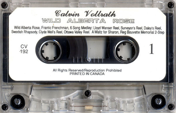 Calvin Vollrath - Wild Alberta Rose (Cass, Album) (Near Mint (NM or M-)) - Image 3