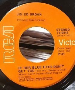 Alternative view of Jim Ed Brown - Unbelievable Love / If Her Blue Eyes Don't Get You (7") (Very Good Plus (VG+))