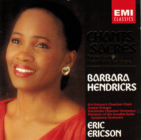Barbara Hendricks, Eric Ericsons Kammarkör, Orphei Drängar, Snyko, Sveriges Radios Symfoniorkester, Eric Ericson - Chants Sacrés = Sacred Songs = Geistliche Gesänge (CD, Album) (Near Mint (NM or M-))
