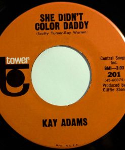 Alternative view of Kay Adams - Roll Out The Red Carpet / She Didn't Color Daddy (7", Single) (Very Good Plus (VG+))