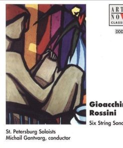 Gioacchino Rossini - The St. Petersburg Soloists, Michail Gantvarg - Six String Sonatas (CD, Album) (Near Mint (NM or M-))