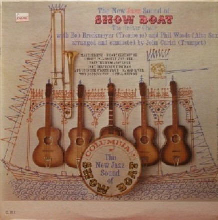 The Guitar Choir With Bob Brookmeyer, Phil Woods, John Carisi - The New Jazz Sound Of Show Boat (LP, Mono) (Mint (M))