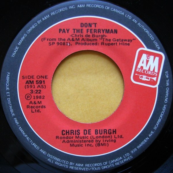 Chris de Burgh - Don't Pay The Ferryman (7", Single) (Near Mint (NM or M-))