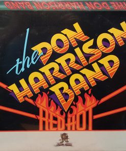 The Don Harrison Band - Red Hot (LP, Album) (Mint (M))
