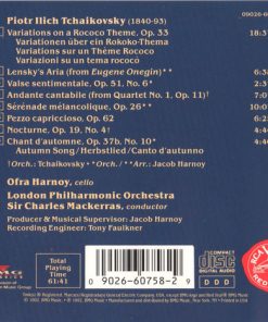 Alternative view of Pyotr Ilyich Tchaikovsky, Ofra Harnoy, London Philharmonic Orchestra, Sir Charles Mackerras - Rococo Variations (Music For Cello & Orchestra) (CD, Album) (Near Mint (NM or M-))