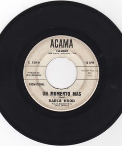 Darla Hood - Un Momento Mas / Sitting Bull's Last Stand (7", Single, Promo) (Very Good Plus (VG+))