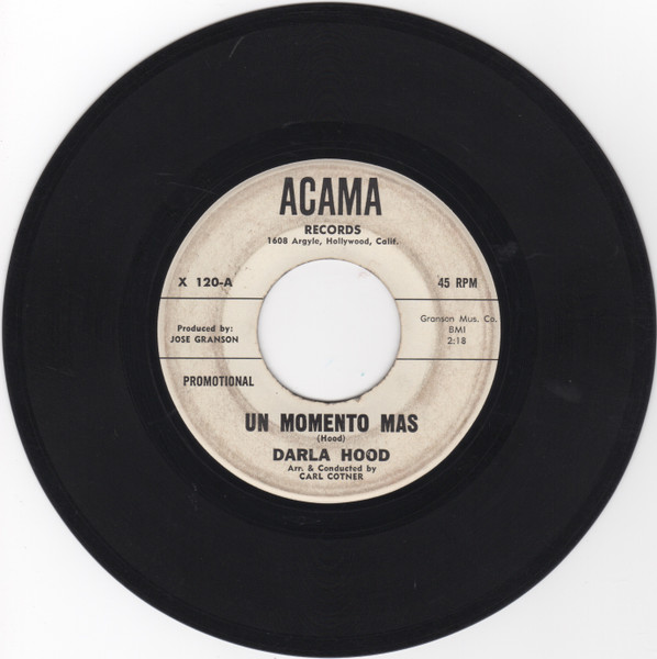 Darla Hood - Un Momento Mas / Sitting Bull's Last Stand (7", Single, Promo) (Very Good Plus (VG+))