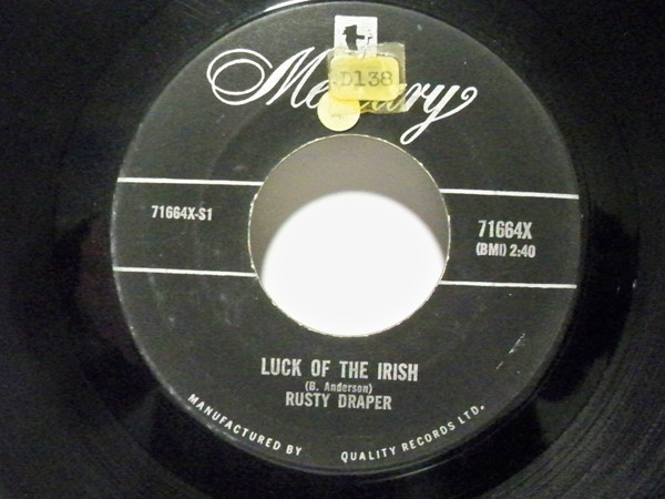 Rusty Draper - Luck Of The Irish / It's A Little More Like Heaven (7", Single) (Good Plus (G+))