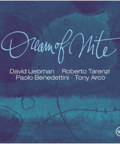 Alternative view of David Liebman, Roberto Tarenzi, Paolo Benedettini, Tony Arco - Dream of Nite (CD, Album) (Near Mint (NM or M-))