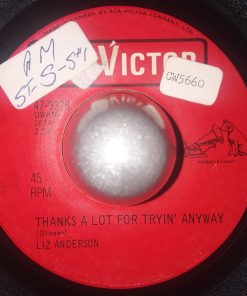 Liz Anderson - Thanks A Lot For Tryin' Anyway / Come Walk In My Shoes (7", Single) (Very Good (VG))