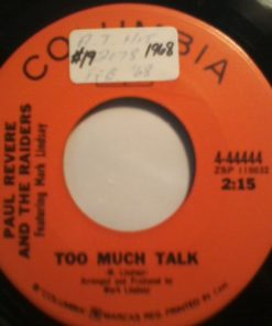 Paul Revere & The Raiders Featuring Mark Lindsay - Too Much Talk (7", Single) (Near Mint (NM or M-))