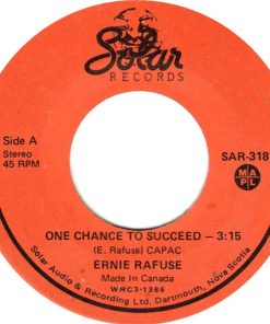 Ernie Rafuse - One Chance To Succeed / Special Lady (7", Single) (Good Plus (G+))
