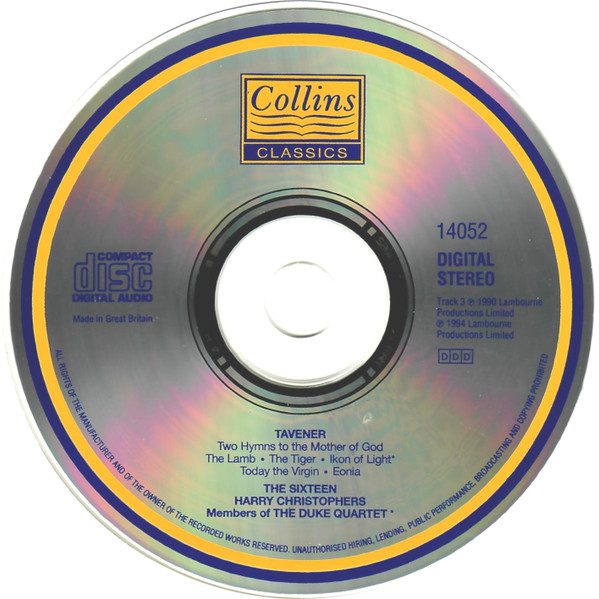 John Tavener, The Sixteen, The Duke Quartet, Harry Christophers - Ikon Of Light • Two Hymns To The Mother Of God • Today The Virgin • The Tiger • The Lamb • Eonia (CD, Album) (Near Mint (NM or M-)) - Image 3