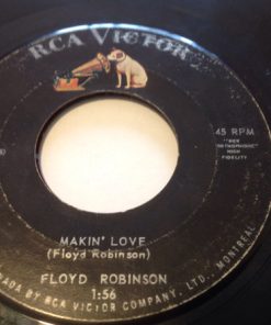 Alternative view of Floyd Robinson - Makin' Love / My Girl (7", Single) (Very Good (VG))