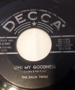 Kalin Twins - Oh! My Goodness (7", Single) (Near Mint (NM or M-))