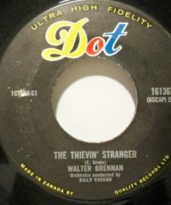 Walter Brennan - The Thievin' Stranger / Space Mice (7", Single) (Very Good (VG))