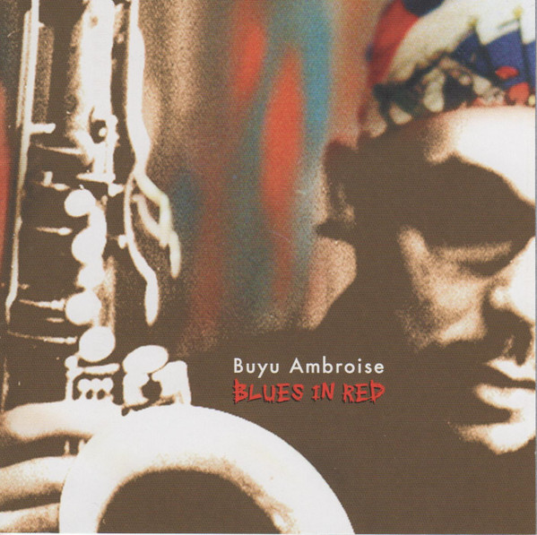 Buyu Ambroise - Blues In Red (CD, Album) (Near Mint (NM or M-))