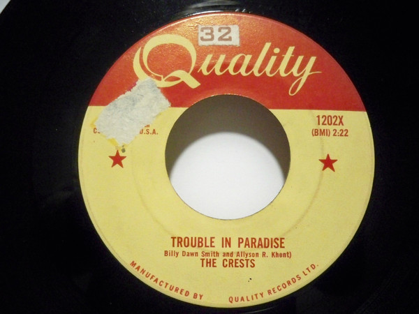 The Crests - Trouble In Paradise / AlwaysYou (7", Single) (Near Mint (NM or M-)) - Image 3