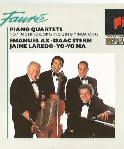 Gabriel Fauré : Emanuel Ax • Isaac Stern • Jaime Laredo • Yo-Yo Ma - Piano Quartets (No. 1 In C Minor, Op.15 • No. 2 in G Minor, Op.45) (CD, Album) (Near Mint (NM or M-))