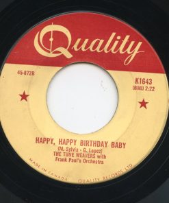 Alternative view of The Tune Weavers With Frank Paul's Orchestra - Happy, Happy Birthday Baby / Ol Man River (7") (Very Good Plus (VG+))