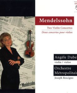 Orchestre Métropolitain du Grand Montréal, Angèle Dubeau, Joseph Rescigno, Felix Mendelssohn-Bartholdy - Two Violin Concertos (CD) (Near Mint (NM or M-))
