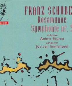 Franz Schubert, Anima Eterna, Jos van Immerseel - Rosamunde / Symphonie Nr. 5 (CD) (Mint (M))