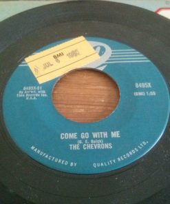 The Chevrons - Come Go With Me (7", Single) (Very Good Plus (VG+))