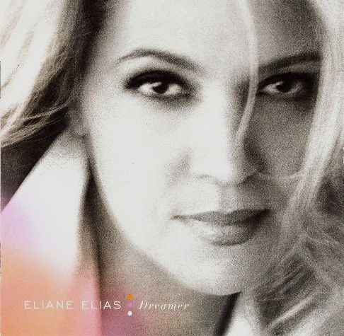 Eliane Elias - Dreamer (CD, Album, RE) (Mint (M))