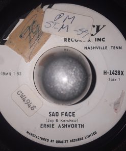 Ernie Ashworth - Sad Face (7", Single) (Very Good Plus (VG+))