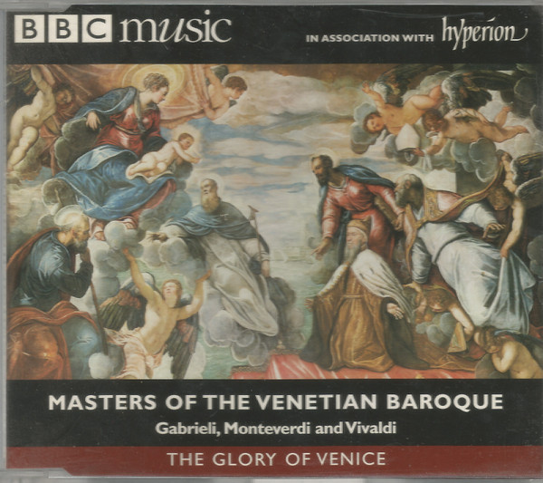 Giovanni Gabrieli, Claudio Monteverdi, Antonio Vivaldi - The Glory Of Venice: Masters of the Venetian Baroque (CD, Album, Comp) (Near Mint (NM or M-))