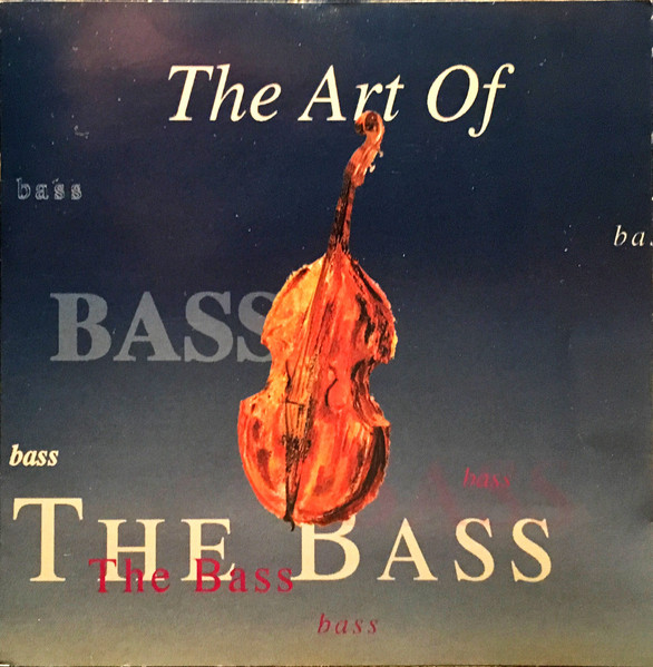 Various - The Art Of The Bass (CD, Album) (Mint (M))