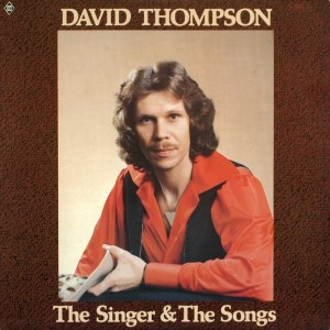 David Thompson (16) - The Singer And The Songs (LP, Album) (Mint (M))