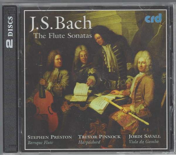 Johann Sebastian Bach – Stephen Preston, Trevor Pinnock, Jordi Savall - The Flute Sonatas (2xCD) (Mint (M)) - Image 3