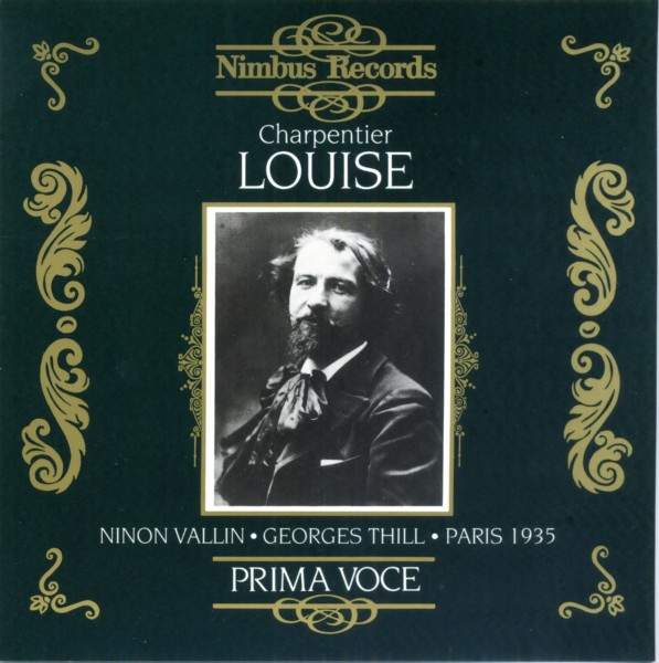 Gustave Charpentier / Ninon Vallin, Georges Thill - Louise (CD, Album, Amb, RE) (Near Mint (NM or M-))