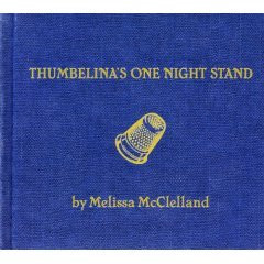 Melissa McClelland - Thumbelina's One Night Stand (CD, Album) (Near Mint (NM or M-))