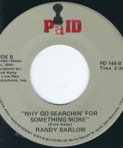 Alternative view of Randy Barlow - Try Me / Why Go Searchin' For Something More (7", Single) (Very Good Plus (VG+))