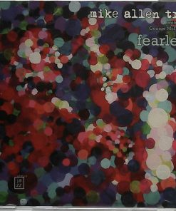 Mike Allen Trio With George McFetridge - Fearless (CD, Album) (Near Mint (NM or M-))