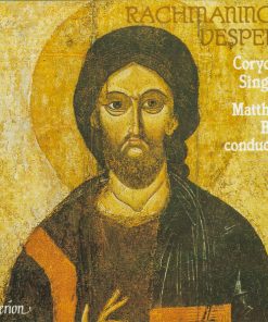 Sergei Vasilyevich Rachmaninoff / Corydon Singers, Matthew Best (2) - All-Night Vigil. Vsenoshchnoe Bdenie  Op 37 ('Vespers')  (CD, Album, Ltd, RE, RM, S/Edition, 20t) (Near Mint (NM or M-))