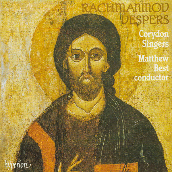 Sergei Vasilyevich Rachmaninoff / Corydon Singers, Matthew Best (2) - All-Night Vigil. Vsenoshchnoe Bdenie Op 37 ('Vespers') (CD, Album, Ltd, RE, RM, S/Edition, 20t) (Near Mint (NM or M-))