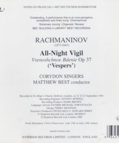 Alternative view of Sergei Vasilyevich Rachmaninoff / Corydon Singers, Matthew Best (2) - All-Night Vigil. Vsenoshchnoe Bdenie  Op 37 ('Vespers')  (CD, Album, Ltd, RE, RM, S/Edition, 20t) (Near Mint (NM or M-))