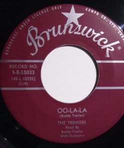 The Treniers - Oo-La-La / Pennies From Heaven (7", Single) (Very Good Plus (VG+))
