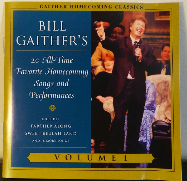 Various - Bill Gaither's 20 All-Time Favorite Homecoming Songs And Performances (CD, Comp) (Mint (M))