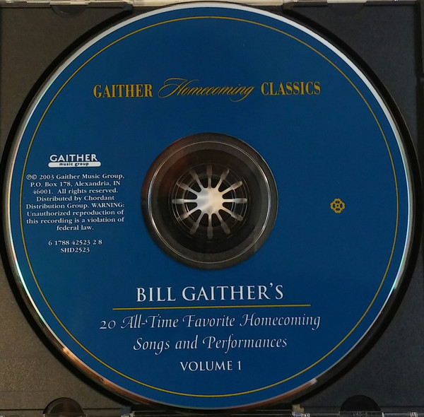Various - Bill Gaither's 20 All-Time Favorite Homecoming Songs And Performances (CD, Comp) (Mint (M)) - Image 3