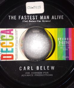 Carl Belew - The Fastest Man Alive / Mary (7", Single) (Very Good Plus (VG+))