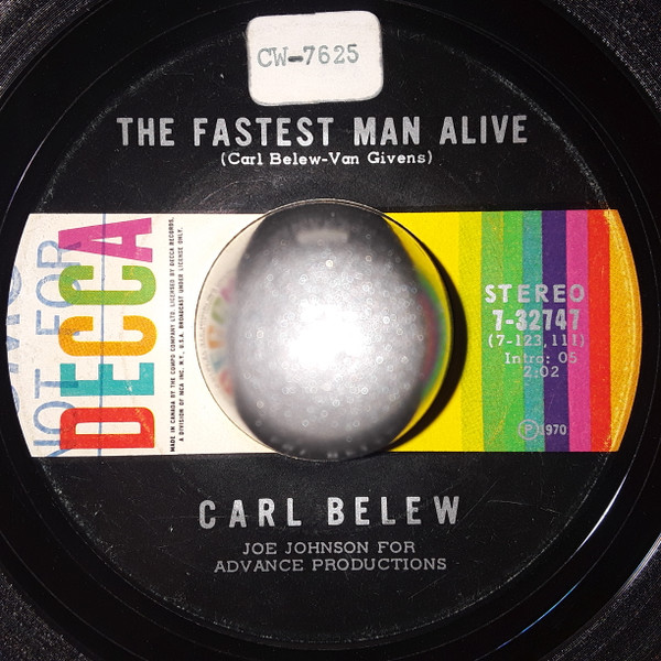 Carl Belew - The Fastest Man Alive / Mary (7", Single) (Very Good Plus (VG+))
