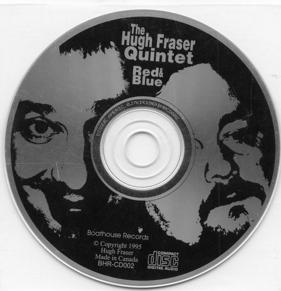 The Hugh Fraser Quintet Featuring Campbell Ryga - Red & Blue (CD, Album) (Mint (M)) - Image 3