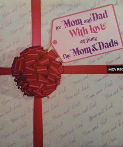 The Mom And Dads - To: Mom And Dad With Love From: The Mom & Dads (LP, Album) (Mint (M))