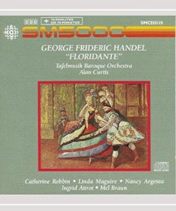 Georg Friedrich Händel - Tafelmusik Baroque Orchestra, Alan Curtis (2), Catherine Robbin, Linda Maguire, Nancy Argenta, Ingrid Attrot, Mel Braun - Floridante (CD) (Near Mint (NM or M-))